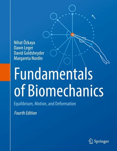 Fundamentals of Biomechanics: Equilibrium, Motion, and Deformation