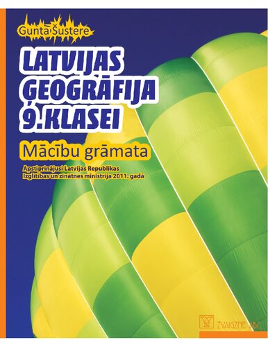 LATVIJAS ĢEOGRĀFIJA 9. KLASEI