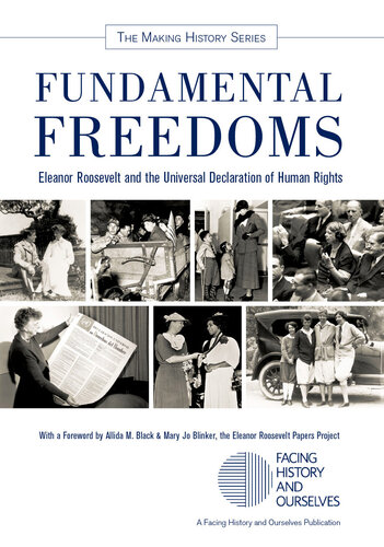 Fundamental Freedoms: Eleanor Roosevelt and the Universal Declaration of Human Rights