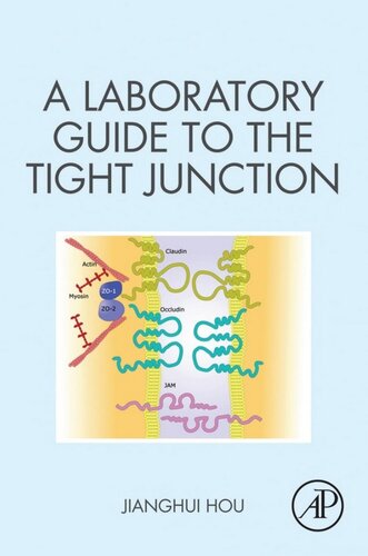 A Laboratory Guide to the Tight Junction