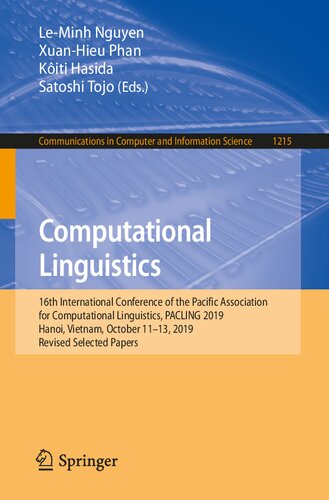 Computational Linguistics: 16th International Conference of the Pacific Association for Computational Linguistics, PACLING 2019, Hanoi, Vietnam, ... in Computer and Information Science (1215))