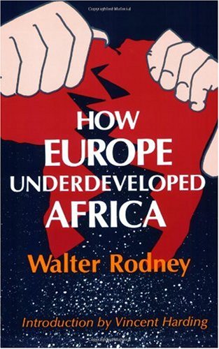 How Europe Underdeveloped Africa