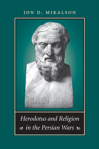 Herodotus and Religion in the Persian Wars