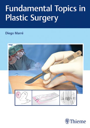 Fundamental topics in plastic surgery