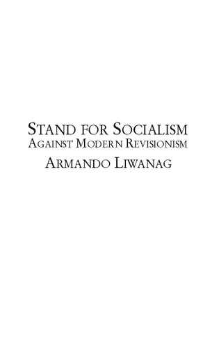 Stand for Socialism Against Modern Revisionism