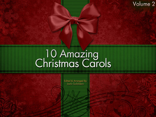 10 Amazing Christmas Carols - Volume 2