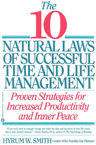 10 Natural Laws of Successful Time and Life Management