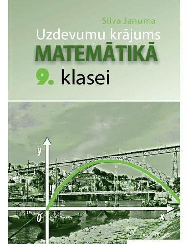 MATEMĀTIKA 9. KLASEI. Uzdevumu krājums