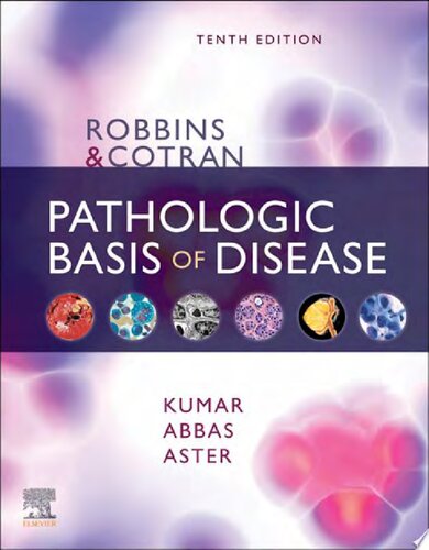 Robbins & Cotran Pathologic Basis of Disease (Robbins Pathology)