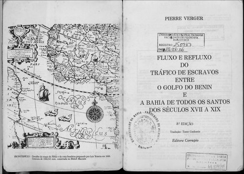 Fluxo e refluxo do tráfico de escravos entre o golfo do Benin e a Bahia de Todos os Santos dos séculos XVII a XIX