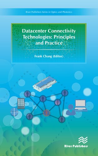 Datacenter connectivity technologies : principles and practice