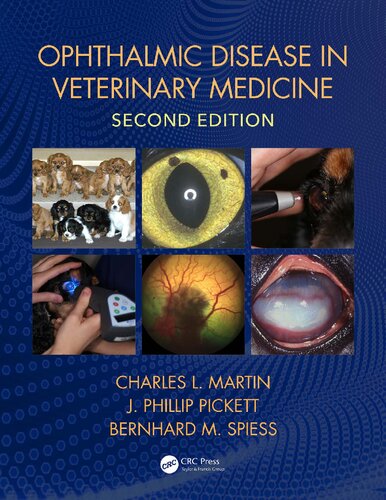 Ophthalmic Disease in Veterinary Medicine,