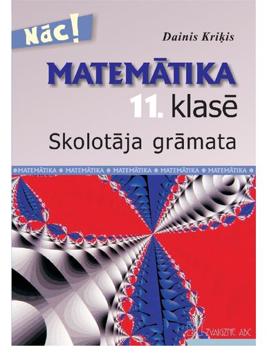 MATEMĀTIKA 11. KLASEI. Skolotāja grāmata