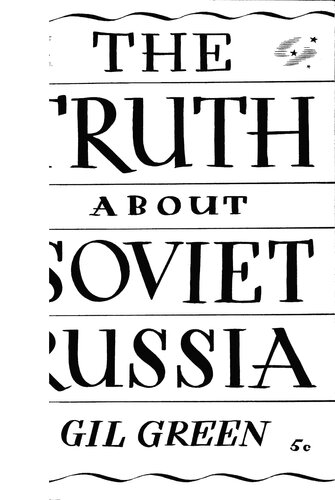 The Truth About Soviet Russia