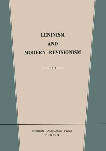 Leninism and Modern Revisionism