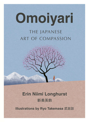 Omoiyari: The Japanese Art of Compassion