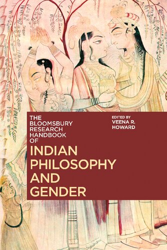 The Bloomsbury Research Handbook of Indian Philosophy and Gender (Bloomsbury Research Handbooks in Asian Philosophy)