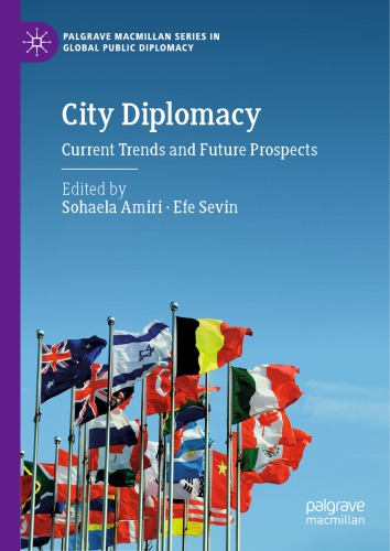 City Diplomacy: Current Trends And Future Prospects