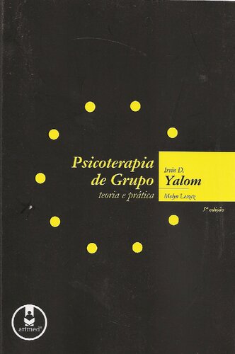 Psicoterapia de grupo: teoria e prática