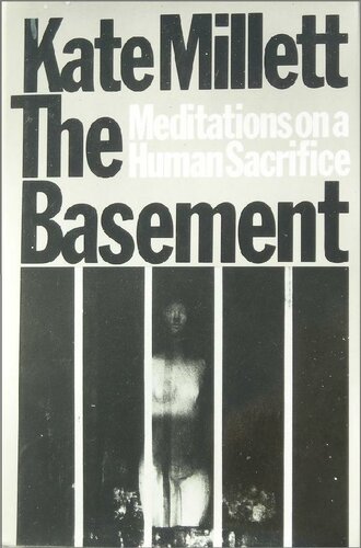 The Basement: Meditations on a Human Sacrifice