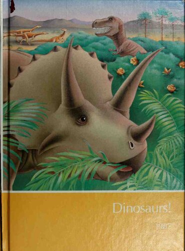 Dinosaurs!: A Supplement to Childcraft - The How and Why Library