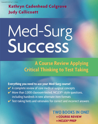 Med-surg Success: A Course Review Applying Critical Thinking to Test Taking