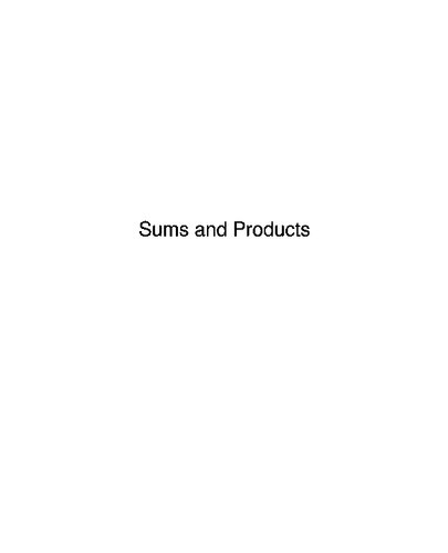 Sums and Products