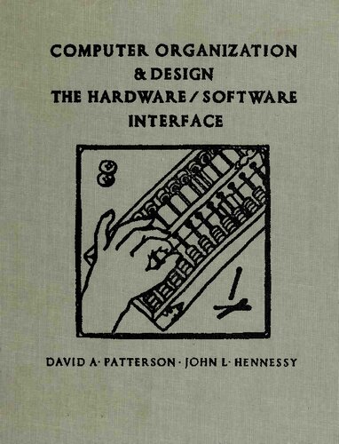 Computer Organization and Design: The Hardware / Software Interface