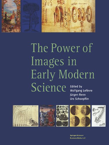 The Power of Images in Early Modern Science