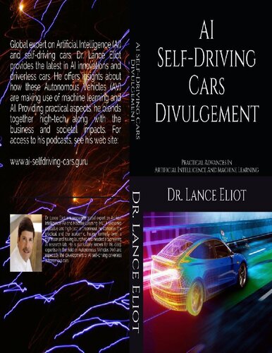 AI Self-Driving Cars Divulgement: Practical Advances In Artificial Intelligence And Machine Learning