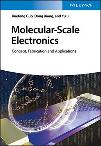 Molecular-Scale Electronics: Concept, Fabrication and Applications