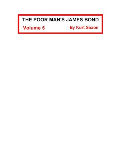 Poor Man's James Bond: Volume 5