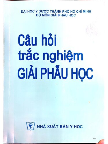 Sách Trắc nghiệm giải phẫu ĐH Y Dược TPHCM 2019 (scan, bookmarked)