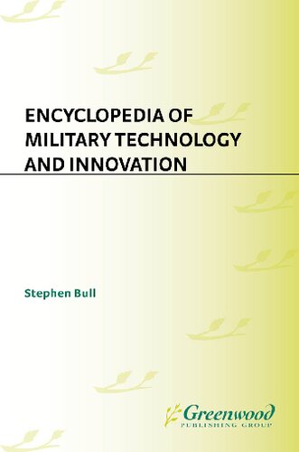 Encyclopedia of Military Technology and Innovation