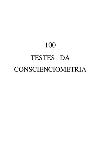 100 Testes Da Conscienciometria