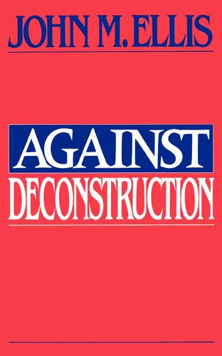 Against Deconstruction