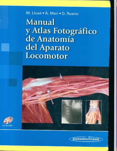 Manual y Atlas Fotográfico de Anatomía del Aparato Locomotor