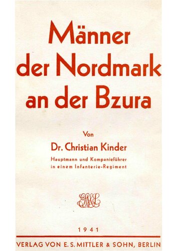 Dr. Christian Kinder - Maenner der Nordmark an der Bzura (1941, 51 S., Scan)