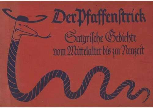 Hanno von Kemnitz - Der Pfaffenstrick - Satirische Gedichte vom Mittelalter bis zur Neuzeit (1937, 100 S., Scan-Text, Fraktur)