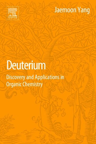 Deuterium: Discovery and Applications in Organic Chemistry