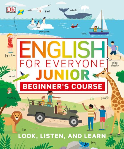 Junior: Beginner's Course; Look, Listen and learn