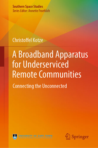 A Broadband Apparatus for Underserviced Remote Communities: Connecting the Unconnected