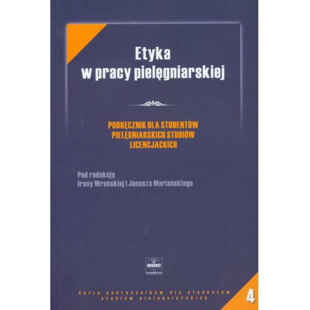 Etyka w pracy pielęgniarskiej