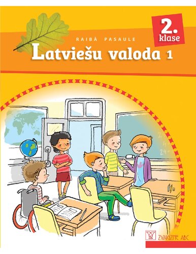 RAIBĀ PASAULE 2. KLASE. Latviešu valoda, 1