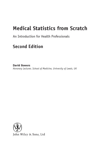 Medical statistics from scratch: an introduction for health professionals