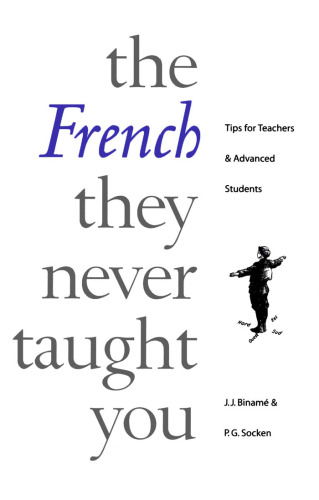 French They Never Taught You