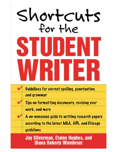 Shortcuts for the Student Writer