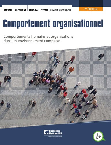 Comportement organisationnel : Comportements humains et organisations dans un environnement complexe