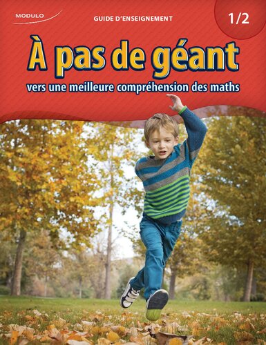 À pas de géant : vers une meilleure compréhension des maths 1/2