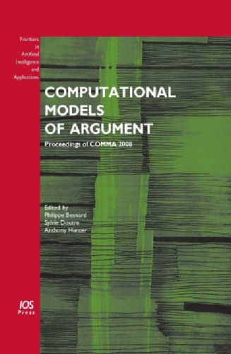 Computational Models of Argument: Proceedings of COMMA 2008